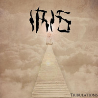Iris - Tribulations (Explicit)