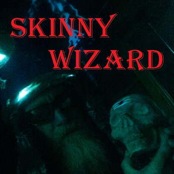 Skinny Wizard - A Guy Like Me