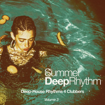 Various Artists - Summer Deep Rhythm, Vol. 3: Deep-House Rhythms 4 Clubbers