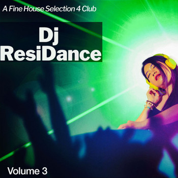 Various Artists - Dj ResiDance, Vol. 3: A Fine House Selection 4 Club