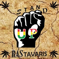Ras Tavaris - Stand Up
