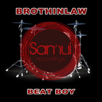 Brothinlaw - Beat Boy