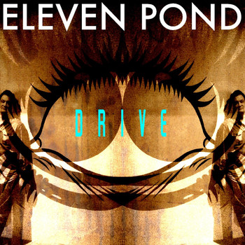 Eleven Pond - Drive