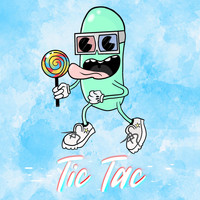 Tic Tac - A New Beginning (Explicit)
