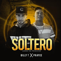 Billy T - Soltero (feat. Prayce)
