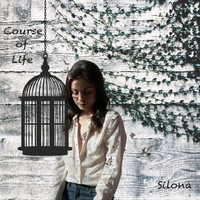 Silona - Course of Life
