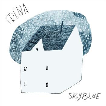 Frena - Sky Blue (Demo)