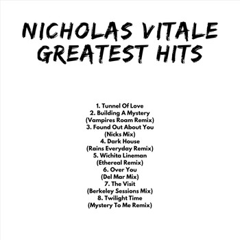 Nicholas Vitale - Greatest Hits (Explicit)
