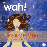Wah! - Peace Girl