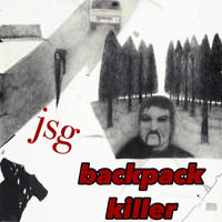 JSG - Backpack Killer (Explicit)