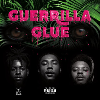 High Karup$hin - Guerrilla Glue (Explicit)