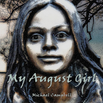 Michael Campbell - My August Girl
