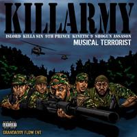 Killarmy - Musical Terrorist (Explicit)