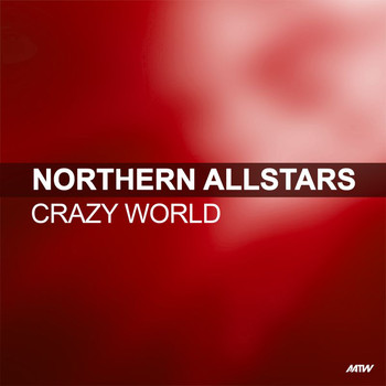 Northern Allstars - Crazy World