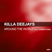 Killa Deejays - Around The World