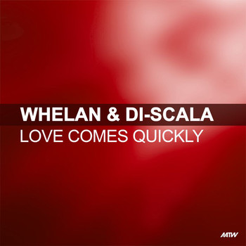 Whelan & Di Scala - Love Comes Quickly