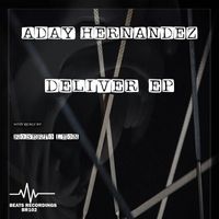 Aday Hernández - Deliver EP