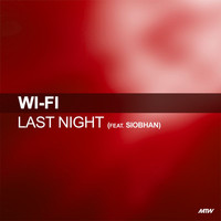 Wi Fi - Last Night