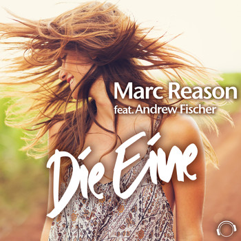 Marc Reason - Die Eine