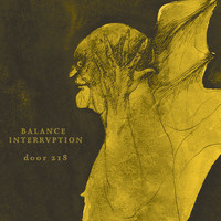 Balance Interruption - Door 218