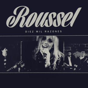 Roussel - Diez Mil Razones