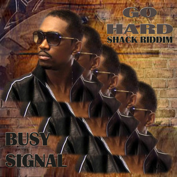 Busy Signal - Go Hard