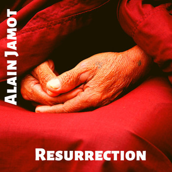 Alain Jamot - Resurrection (Remastered 2019)