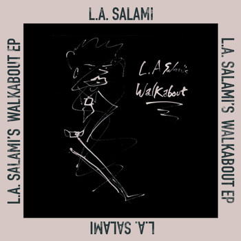 L.A. Salami - L.A. Salami's Walkabout EP (Explicit)