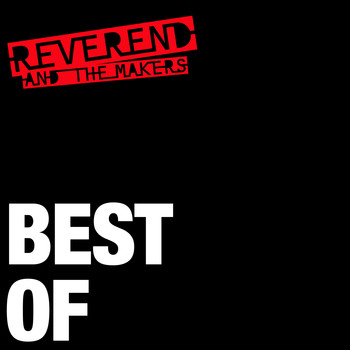Reverend And The Makers - Elastic Fantastic