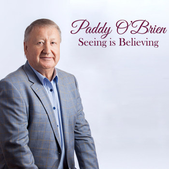 Paddy O'Brien - Seeing is Believing
