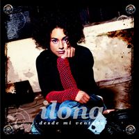 Ilona - Desde Mi Ventana