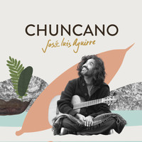 José Luis Aguirre - Chuncano