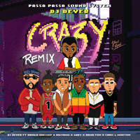 DJ Dever - Crazy (Remix)