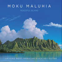 Jim Kimo West - Moku Maluhia: Peaceful Island