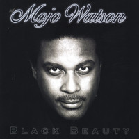 Mojo Watson - Black Beauty