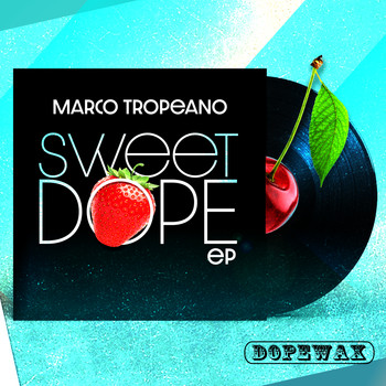 Marco Tropeano - Sweet Dope