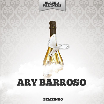 Ary Barroso - Bemzinho