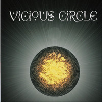 Vicious Circle - Vicious Circle