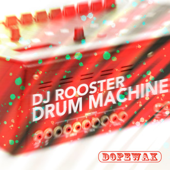 DJ Rooster - Drum Machine