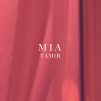 Tamir - MIA