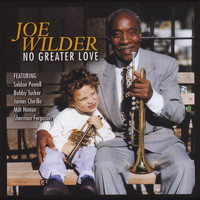 Joe Wilder - No Greater Love