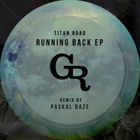 Titan Road - Running Back EP