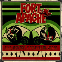 Los Chikos del Maiz - Fort Apache. Cine, Ideología y Cultura de Masas (Explicit)