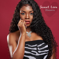 Shazarré - Sweet Love (Explicit)