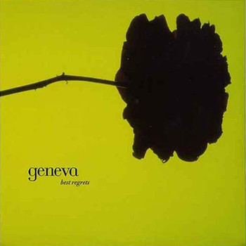 Geneva - Best Regrets EP 2
