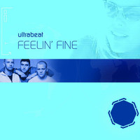 Ultrabeat - Feelin' Fine