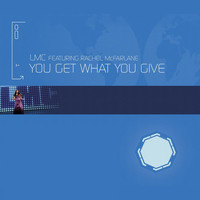 LMC - You Get What You Give