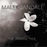 Malek Jandali - The Jasmine Tree