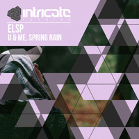 ELSP - U & Me, Spring Rain