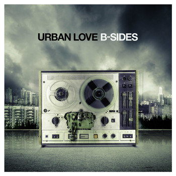 Urban love - B-Sides